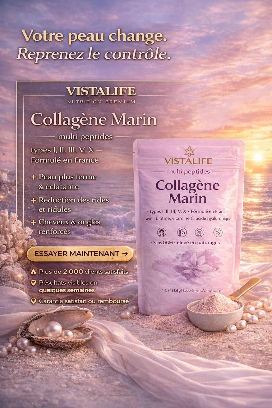 Collagène Marin VistaLife — Peau, Cheveux & Articulations